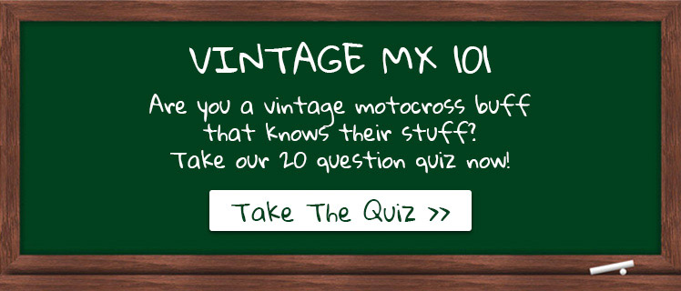 Take Our Vintage Motocross Quiz!